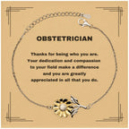 Obstetrician Sunflower Bracelet - Thanks for being who you are - Birthday Christmas Jewelry Gifts Coworkers Colleague Boss