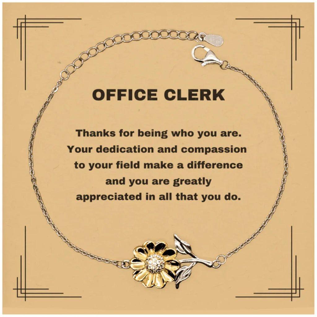 Office Clerk Sunflower Bracelet - Thanks for being who you are - Birthday Christmas Jewelry Gifts Coworkers Colleague Boss