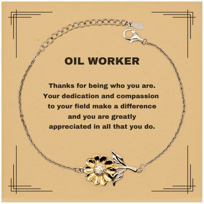 Oil Worker Sunflower Bracelet - Thanks for being who you are - Birthday Christmas Jewelry Gifts Coworkers Colleague Boss - Mallard Moon Gift Shop