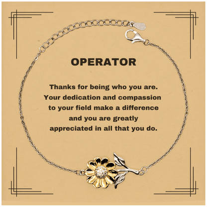 Operator Sunflower Bracelet - Thanks for being who you are - Birthday Christmas Jewelry Gifts Coworkers Colleague Boss - Mallard Moon Gift Shop