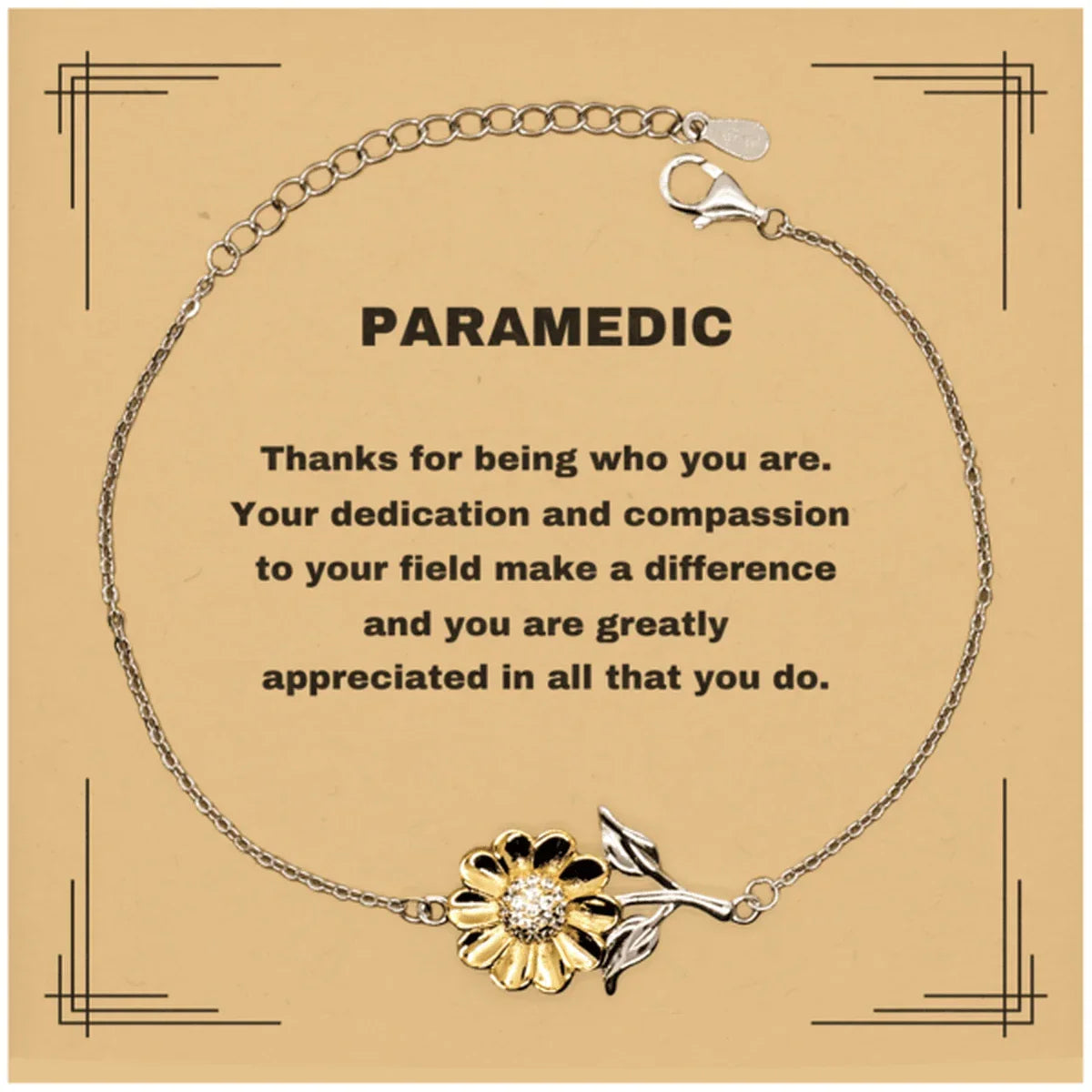 Paramedic Sunflower Bracelet - Thanks for being who you are - Birthday Christmas Jewelry Gifts Coworkers Colleague Boss