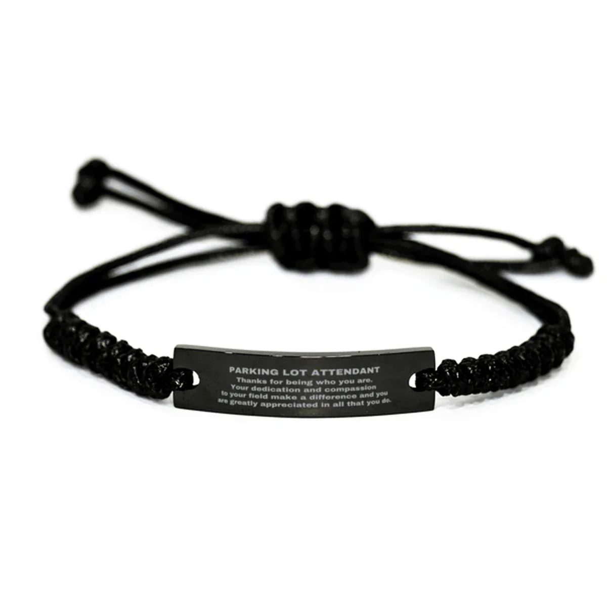 Parking Lot Attendant Black Braided Leather Rope Engraved Bracelet - Thanks for being who you are - Birthday Christmas Jewelry Gifts Coworkers Colleague Boss