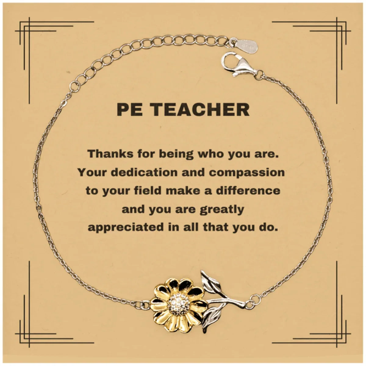 PE Teacher Sunflower Bracelet - Thanks for being who you are - Birthday Christmas Jewelry Gifts Coworkers Colleague Boss