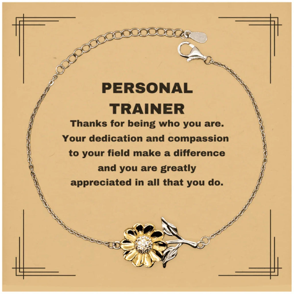 Personal Trainer Sunflower Bracelet - Thanks for being who you are - Birthday Christmas Jewelry Gifts Coworkers Colleague Boss