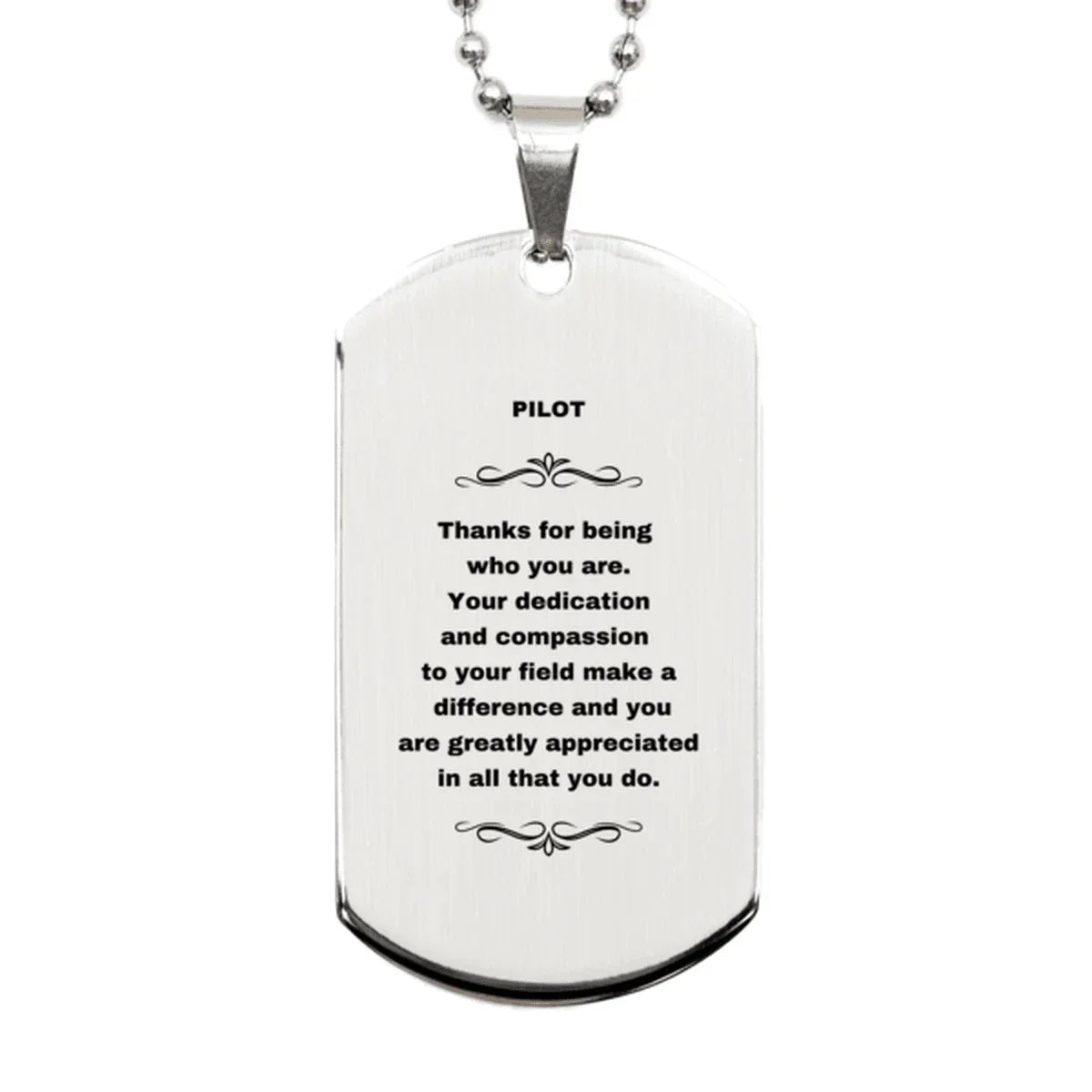 Pilot Silver Dog Tag Engraved Necklace - Thanks for being who you are - Birthday Christmas Jewelry Gifts Coworkers Colleague Boss