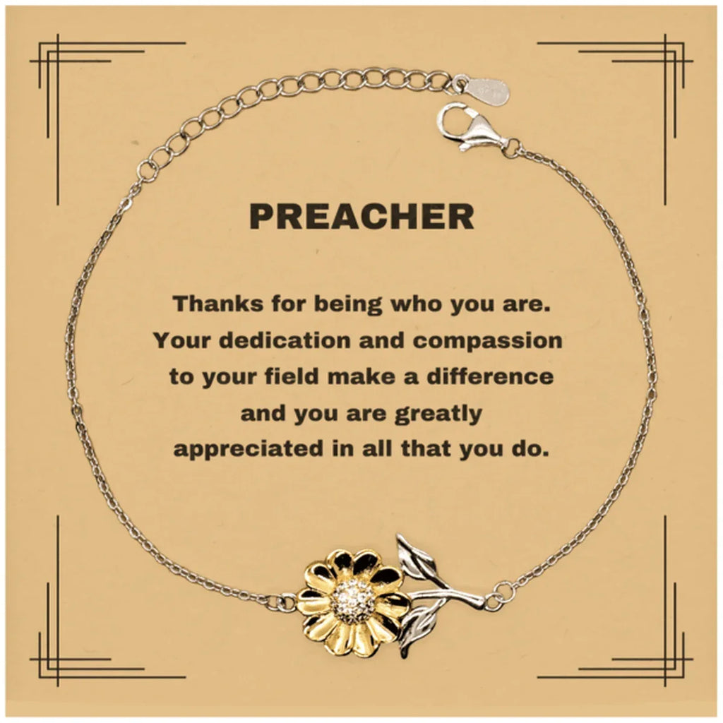 Preacher Sunflower Bracelet - Thanks for being who you are - Birthday Christmas Jewelry Gifts Coworkers Colleague Boss