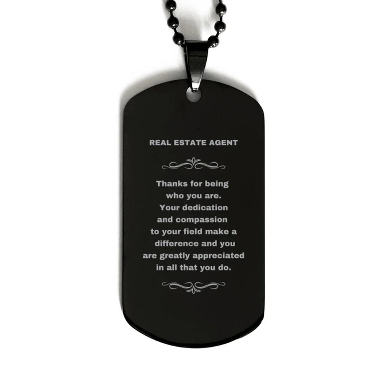 Real Estate Agent Black Dog Tag Engraved Necklace - Thanks for being who you are - Birthday Christmas Jewelry Gifts Coworkers Colleague Boss