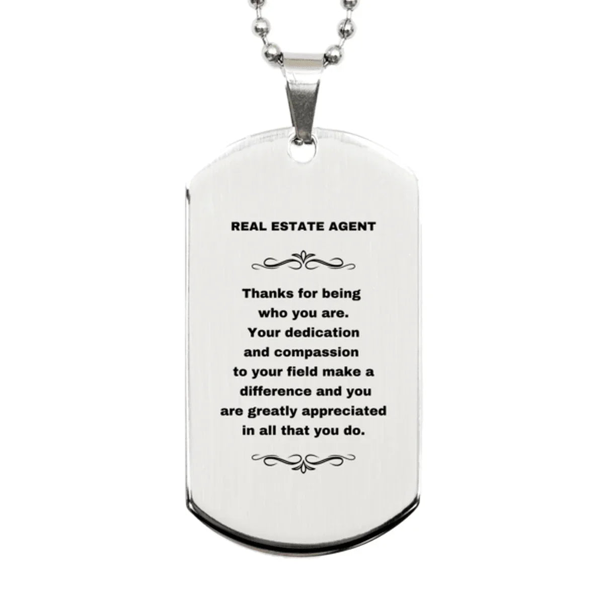 Real Estate Agent Silver Dog Tag Engraved Necklace - Thanks for being who you are - Birthday Christmas Jewelry Gifts Coworkers Colleague Boss