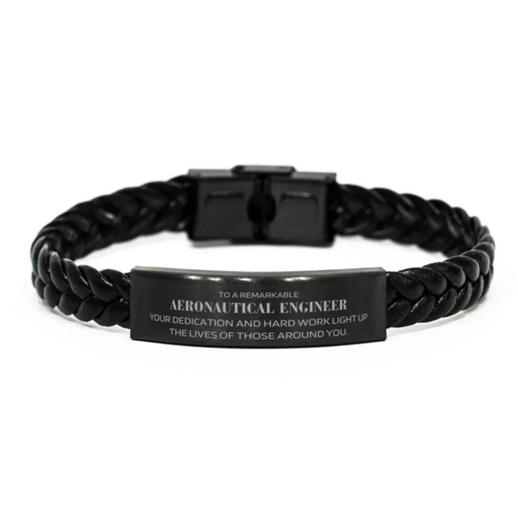 Remarkable Aeronautical Engineer Gifts, Your dedication and hard work, Inspirational Birthday Christmas Unique Braided Leather Bracelet For Aeronautical Engineer, Coworkers, Men, Women, Friends