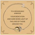 Remarkable Assistant Gifts, Your dedication and hard work, Inspirational Birthday Christmas Unique Sunflower Bracelet For Assistant, Coworkers, Men, Women, Friends