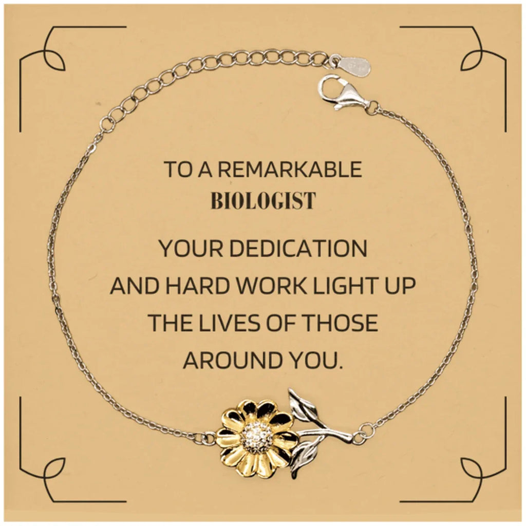 Remarkable Biologist Gifts, Your dedication and hard work, Inspirational Birthday Christmas Unique Sunflower Bracelet For Biologist, Coworkers, Men, Women, Friends