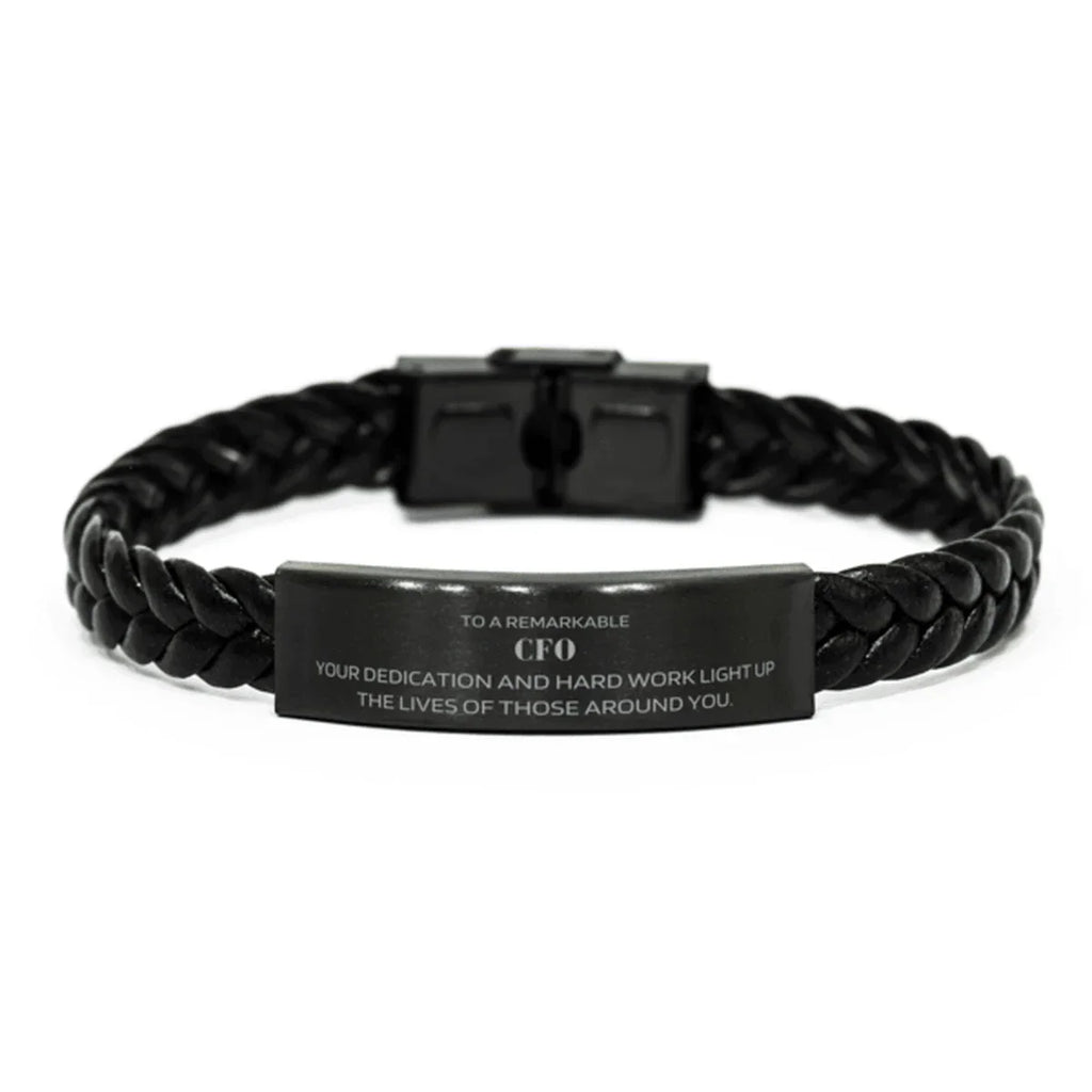 Remarkable CFO Gifts, Your dedication and hard work, Inspirational Birthday Christmas Unique Braided Leather Bracelet For CFO, Coworkers, Men, Women, Friends