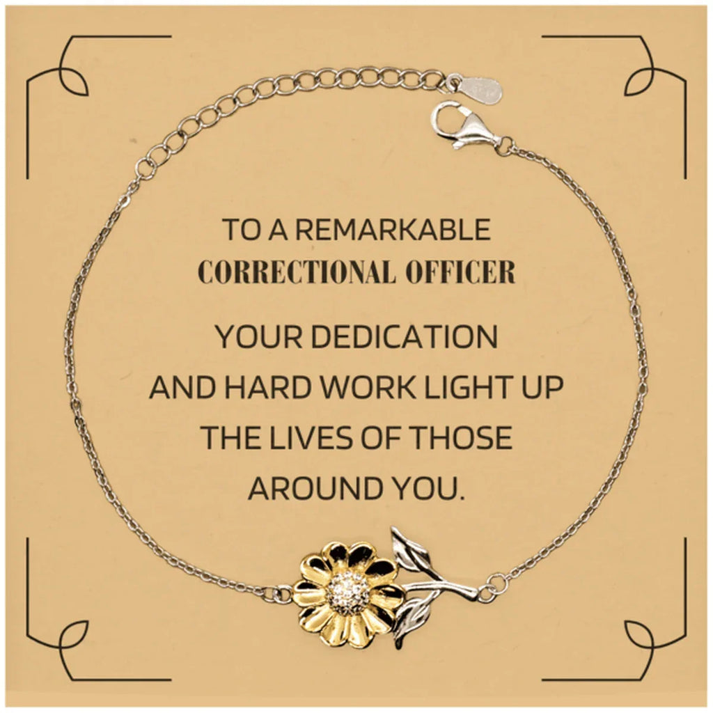 Remarkable Correctional Officer Gifts, Your dedication and hard work, Inspirational Birthday Christmas Unique Sunflower Bracelet For Correctional Officer, Coworkers, Men, Women, Friends