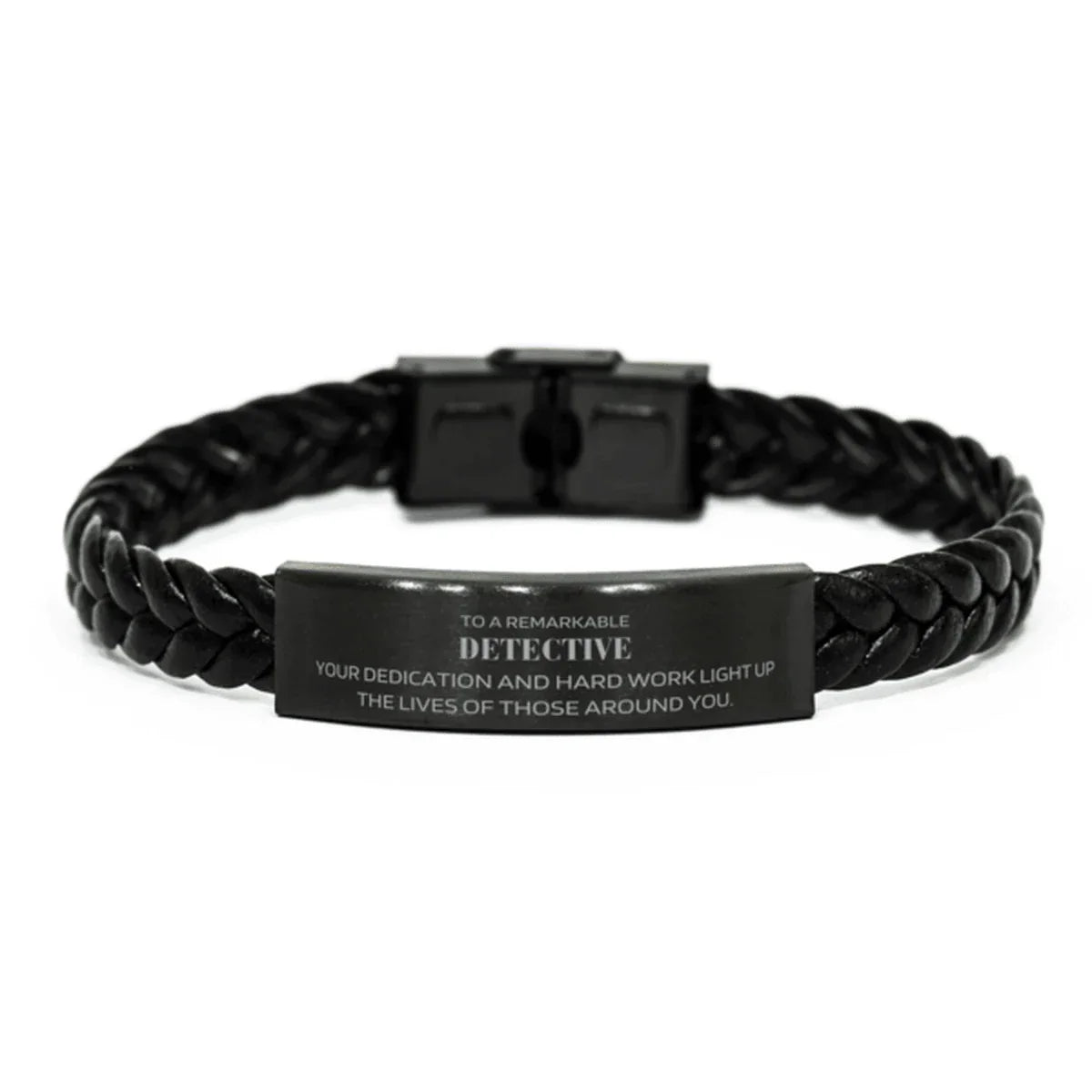 Remarkable Detective Gifts, Your dedication and hard work, Inspirational Birthday Christmas Unique Braided Leather Bracelet For Detective, Coworkers, Men, Women, Friends