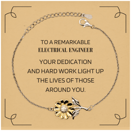 Remarkable Electrical Engineer Gifts, Your dedication and hard work, Inspirational Birthday Christmas Unique Sunflower Bracelet For Electrical Engineer, Coworkers, Men, Women, Friends - Mallard Moon Gift Shop