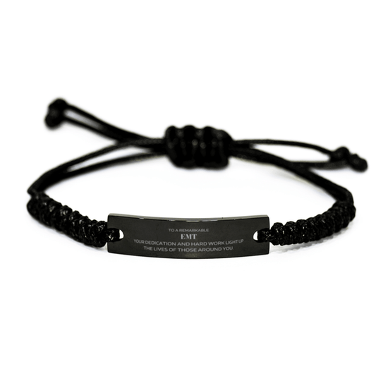 Remarkable EMT Gifts, Your dedication and hard work, Inspirational Birthday Christmas Unique Black Rope Bracelet For EMT, Coworkers, Men, Women, Friends - Mallard Moon Gift Shop