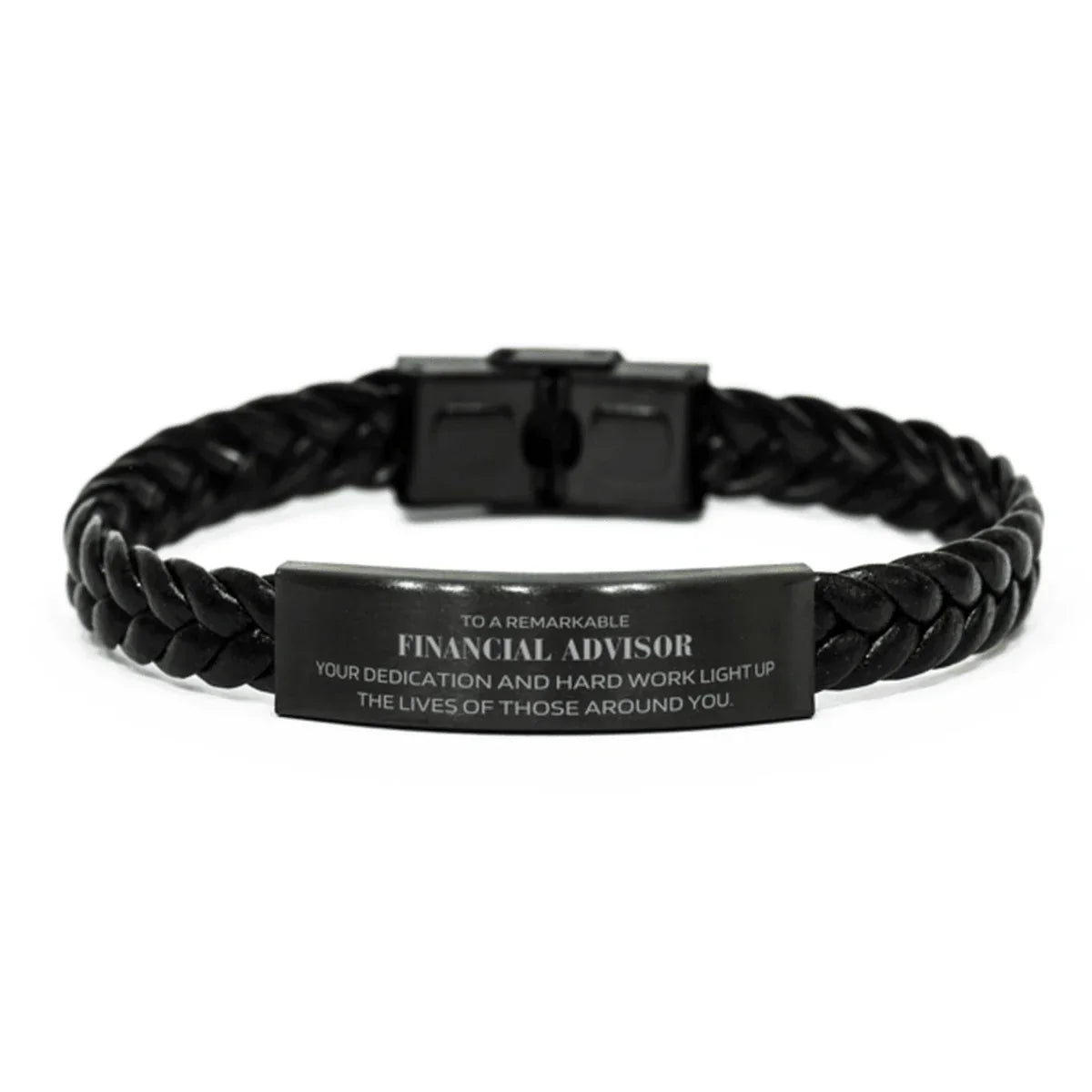 Remarkable Financial Advisor Gifts, Your dedication and hard work, Inspirational Birthday Christmas Unique Braided Leather Bracelet For Financial Advisor, Coworkers, Men, Women, Friends