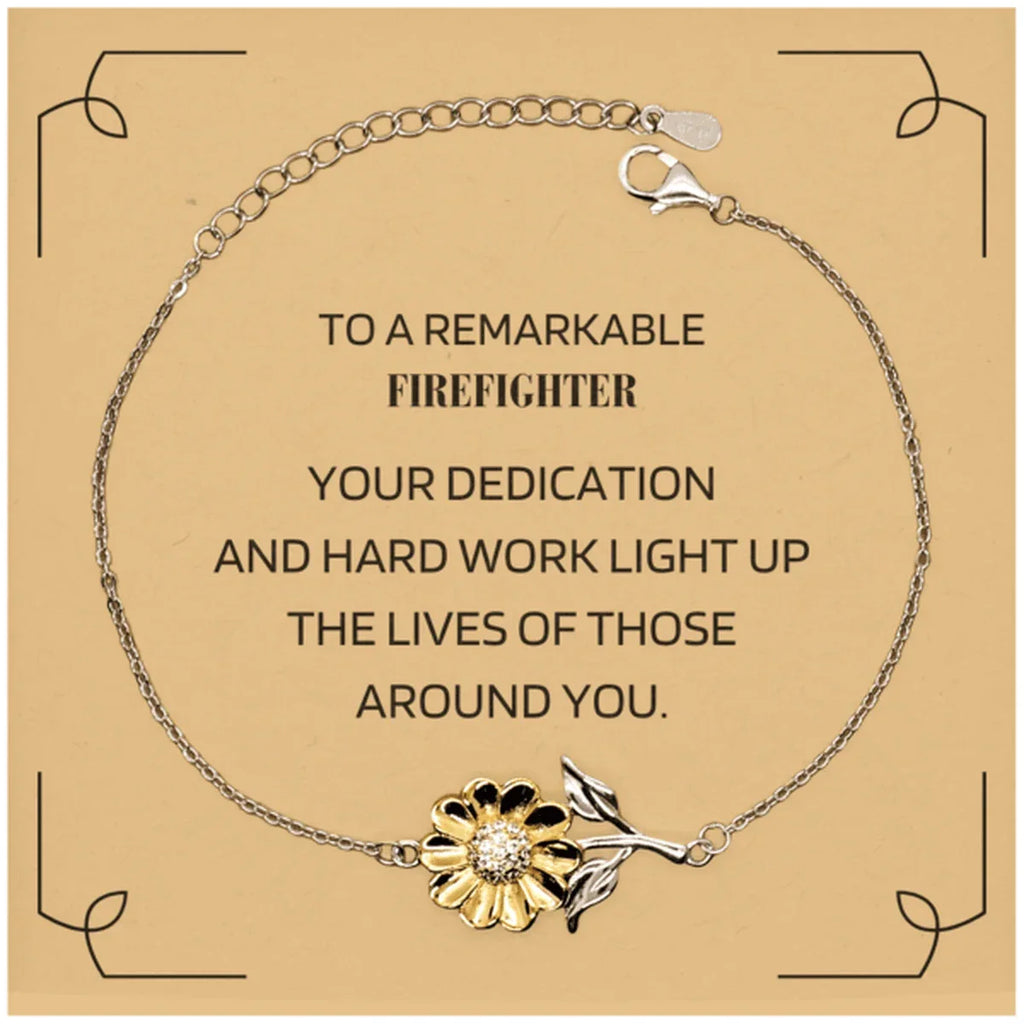 Remarkable Firefighter Gifts, Your dedication and hard work, Inspirational Birthday Christmas Unique Sunflower Bracelet For Firefighter, Coworkers, Men, Women, Friends