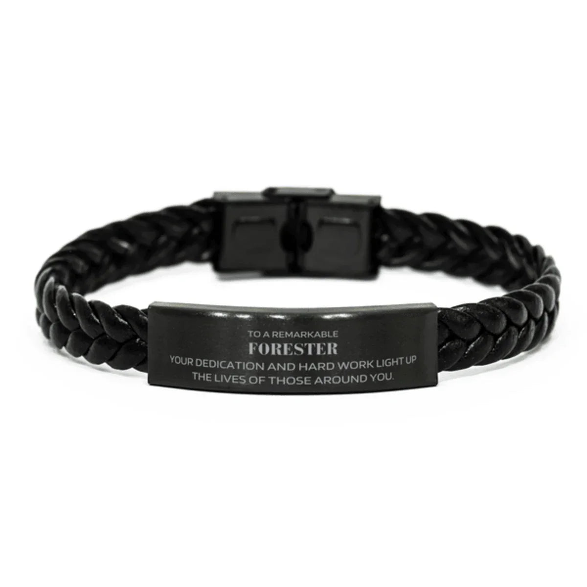Remarkable Forester Gifts, Your dedication and hard work, Inspirational Birthday Christmas Unique Braided Leather Bracelet For Forester, Coworkers, Men, Women, Friends