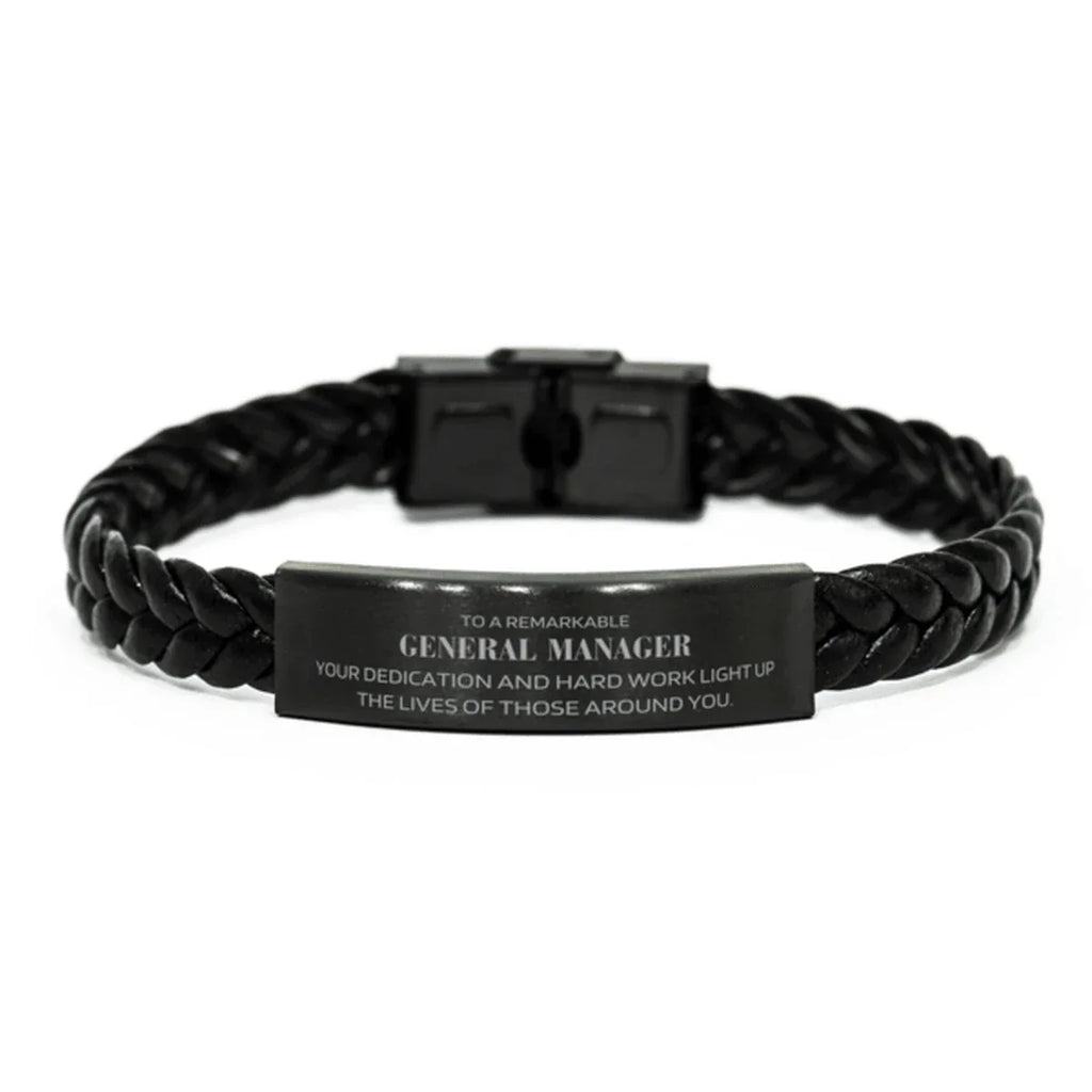 Remarkable General Manager Gifts, Your dedication and hard work, Inspirational Birthday Christmas Unique Braided Leather Bracelet For General Manager, Coworkers, Men, Women, Friends