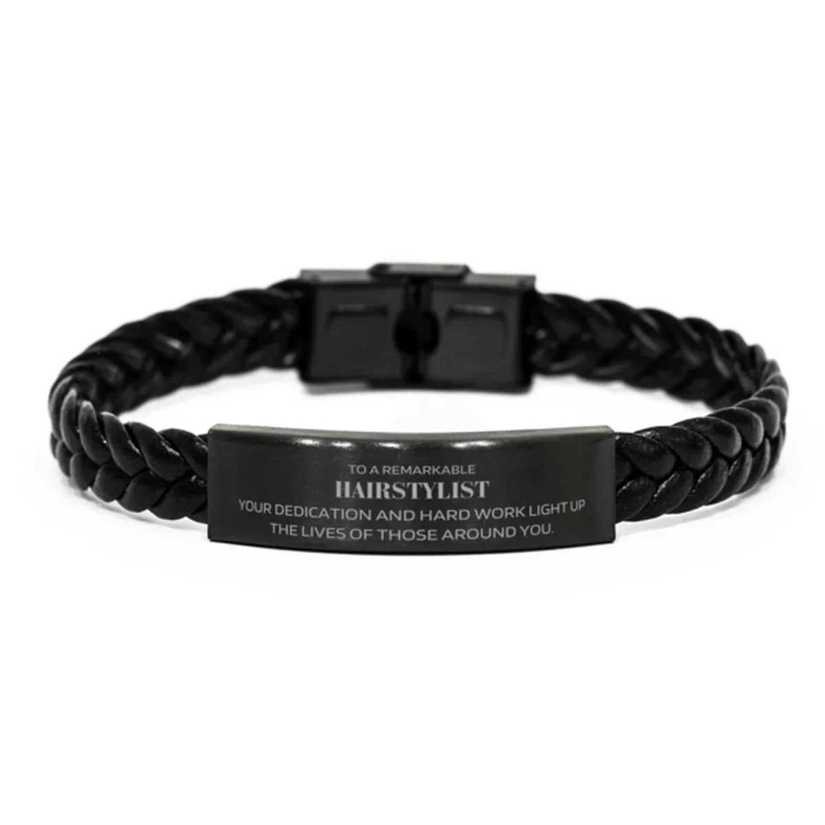 Remarkable Hairstylist Gifts, Your dedication and hard work, Inspirational Birthday Christmas Unique Braided Leather Bracelet For Hairstylist, Coworkers, Men, Women, Friends