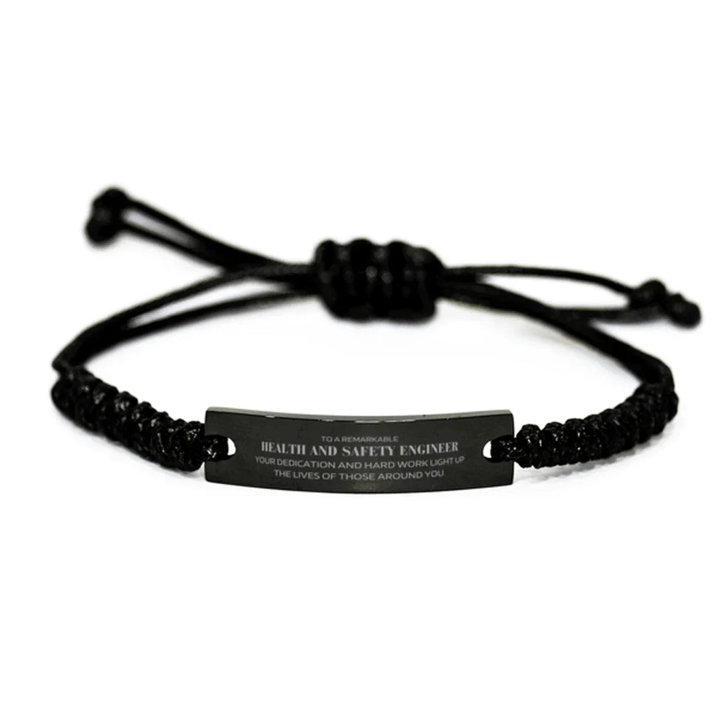 Remarkable Health and Safety Engineer Gifts, Your dedication and hard work, Inspirational Birthday Christmas Unique Black Rope Bracelet For Health and Safety Engineer, Coworkers, Men, Women, Friends