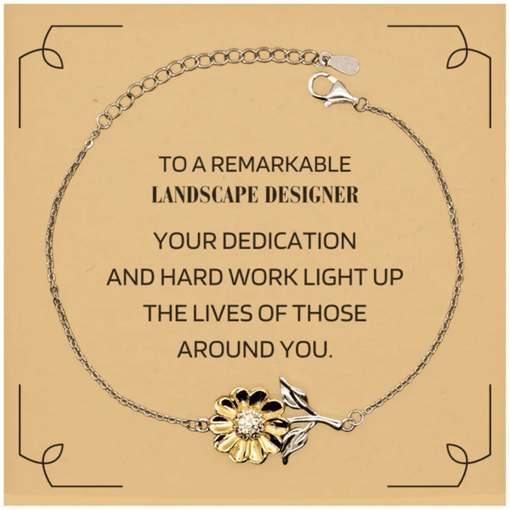 Remarkable Landscape Designer Gifts, Your dedication and hard work, Inspirational Birthday Christmas Unique Sunflower Bracelet For Landscape Designer, Coworkers, Men, Women, Friends
