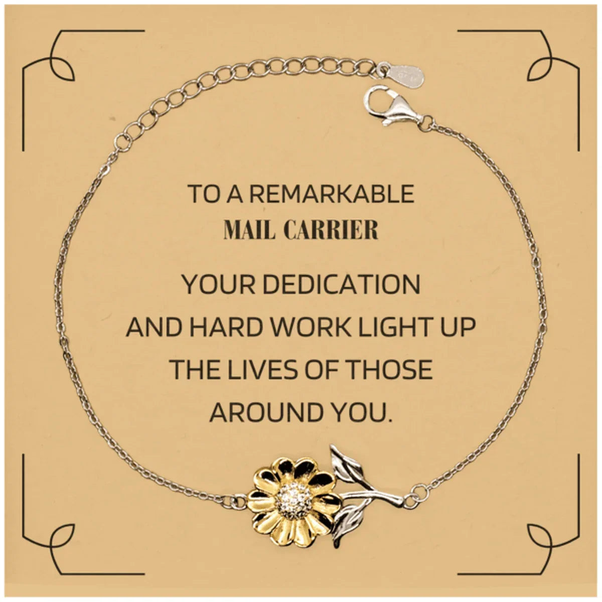 Remarkable Mail Carrier Gifts, Your dedication and hard work, Inspirational Birthday Christmas Unique Sunflower Bracelet For Mail Carrier, Coworkers, Men, Women, Friends