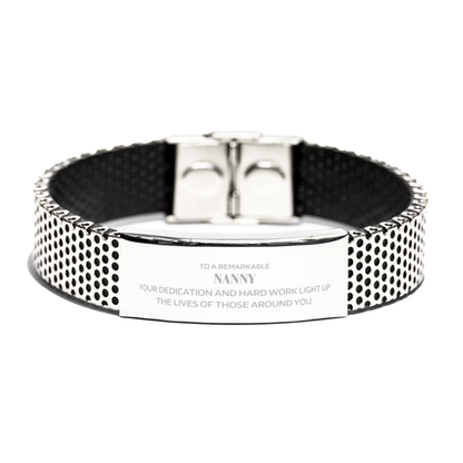 Remarkable Nanny Gifts, Your dedication and hard work, Inspirational Birthday Christmas Unique Stainless Steel Bracelet For Nanny, Coworkers, Men, Women, Friends - Mallard Moon Gift Shop