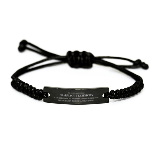 Remarkable Pharmacy Technician Gifts, Your dedication and hard work, Inspirational Birthday Christmas Unique Black Rope Bracelet For Pharmacy Technician, Coworkers, Men, Women, Friends - Mallard Moon Gift Shop
