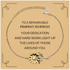 Remarkable Pharmacy Technician Gifts, Your dedication and hard work, Inspirational Birthday Christmas Unique Sunflower Bracelet For Pharmacy Technician, Coworkers, Men, Women, Friends