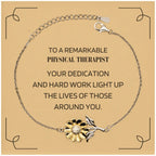Remarkable Physical Therapist Gifts, Your dedication and hard work, Inspirational Birthday Christmas Unique Sunflower Bracelet For Physical Therapist, Coworkers, Men, Women, Friends