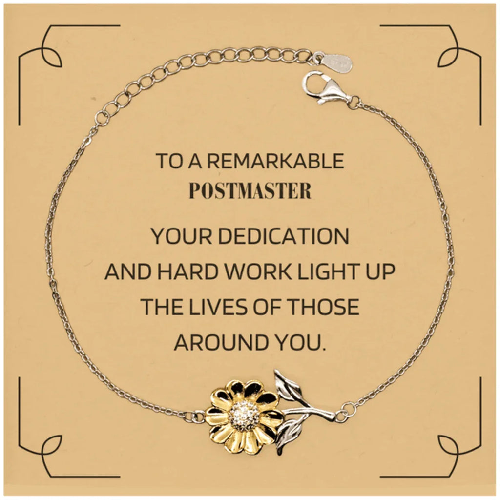 Remarkable Postmaster Gifts, Your dedication and hard work, Inspirational Birthday Christmas Unique Sunflower Bracelet For Postmaster, Coworkers, Men, Women, Friends