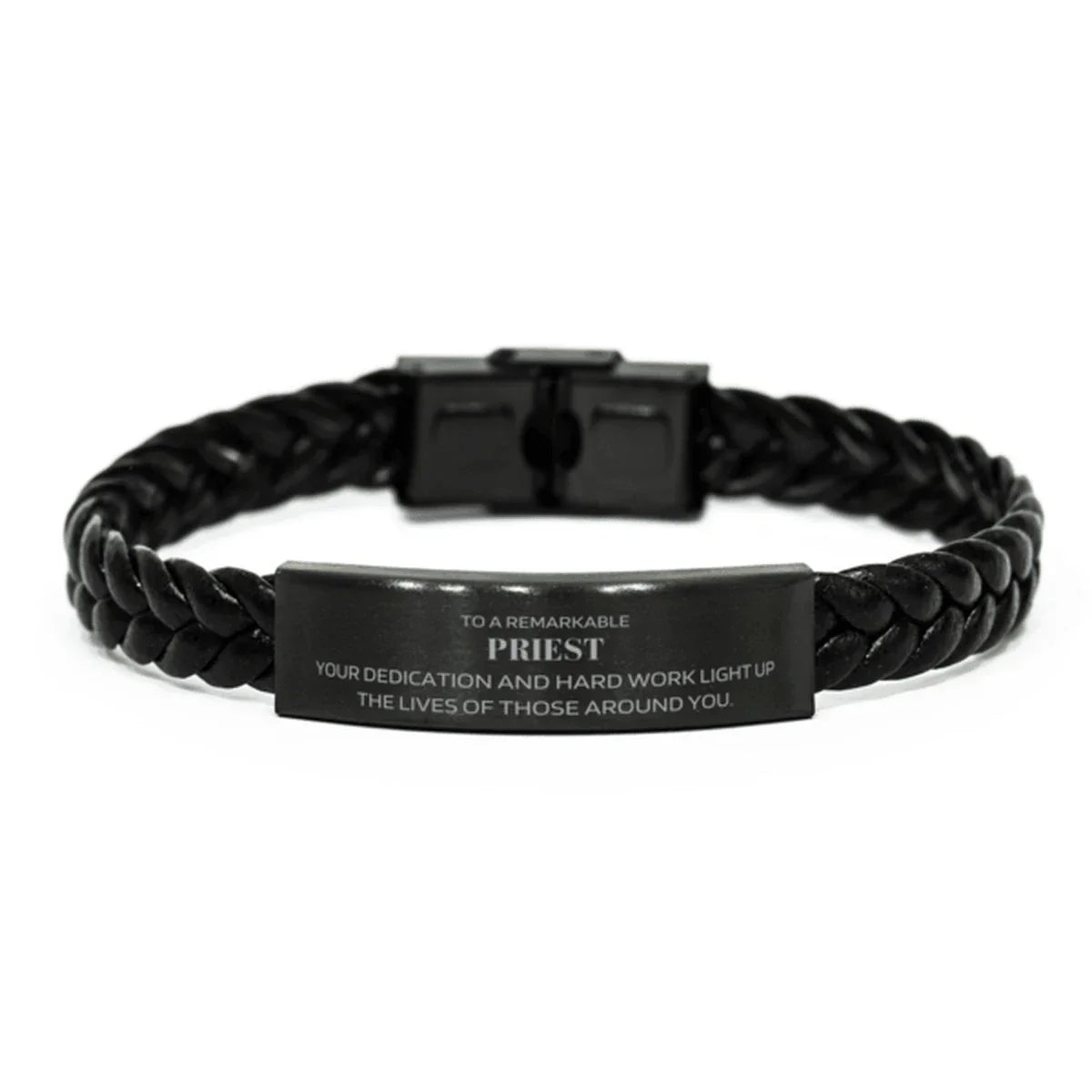 Remarkable Priest Gifts, Your dedication and hard work, Inspirational Birthday Christmas Unique Braided Leather Bracelet For Priest, Coworkers, Men, Women, Friends