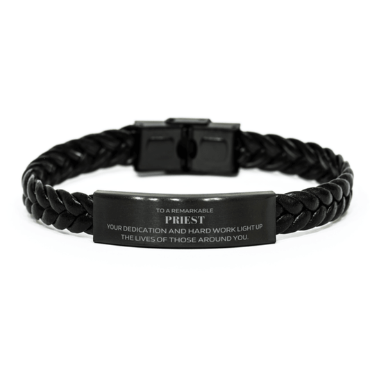 Remarkable Priest Gifts, Your dedication and hard work, Inspirational Birthday Christmas Unique Braided Leather Bracelet For Priest, Coworkers, Men, Women, Friends - Mallard Moon Gift Shop
