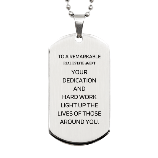 Remarkable Real Estate Agent Gifts, Your dedication and hard work, Inspirational Birthday Christmas Unique Silver Dog Tag For Real Estate Agent, Coworkers, Men, Women, Friends - Mallard Moon Gift Shop