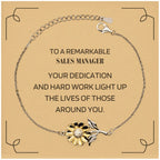 Remarkable Sales Manager Gifts, Your dedication and hard work, Inspirational Birthday Christmas Unique Sunflower Bracelet For Sales Manager, Coworkers, Men, Women, Friends
