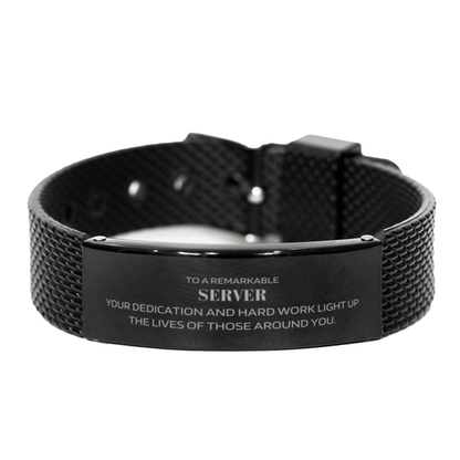 Remarkable Server Gifts, Your dedication and hard work, Inspirational Birthday Christmas Unique Black Shark Mesh Bracelet For Server, Coworkers, Men, Women, Friends - Mallard Moon Gift Shop