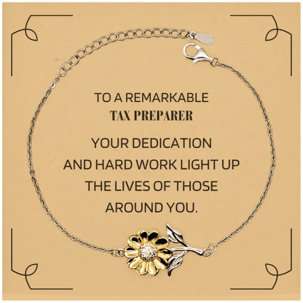Remarkable Tax Preparer Gifts, Your dedication and hard work, Inspirational Birthday Christmas Unique Sunflower Bracelet For Tax Preparer, Coworkers, Men, Women, Friends