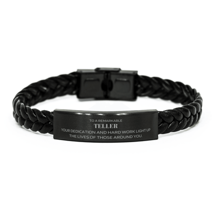 Remarkable Teller Gifts, Your dedication and hard work, Inspirational Birthday Christmas Unique Braided Leather Bracelet For Teller, Coworkers, Men, Women, Friends - Mallard Moon Gift Shop