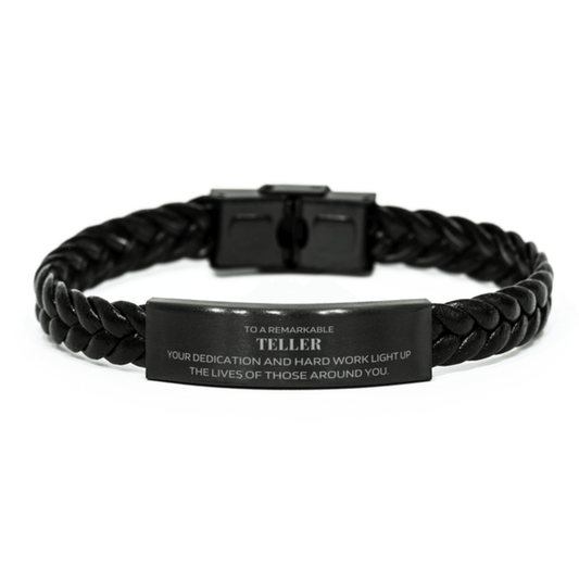 Remarkable Teller Gifts, Your dedication and hard work, Inspirational Birthday Christmas Unique Braided Leather Bracelet For Teller, Coworkers, Men, Women, Friends - Mallard Moon Gift Shop