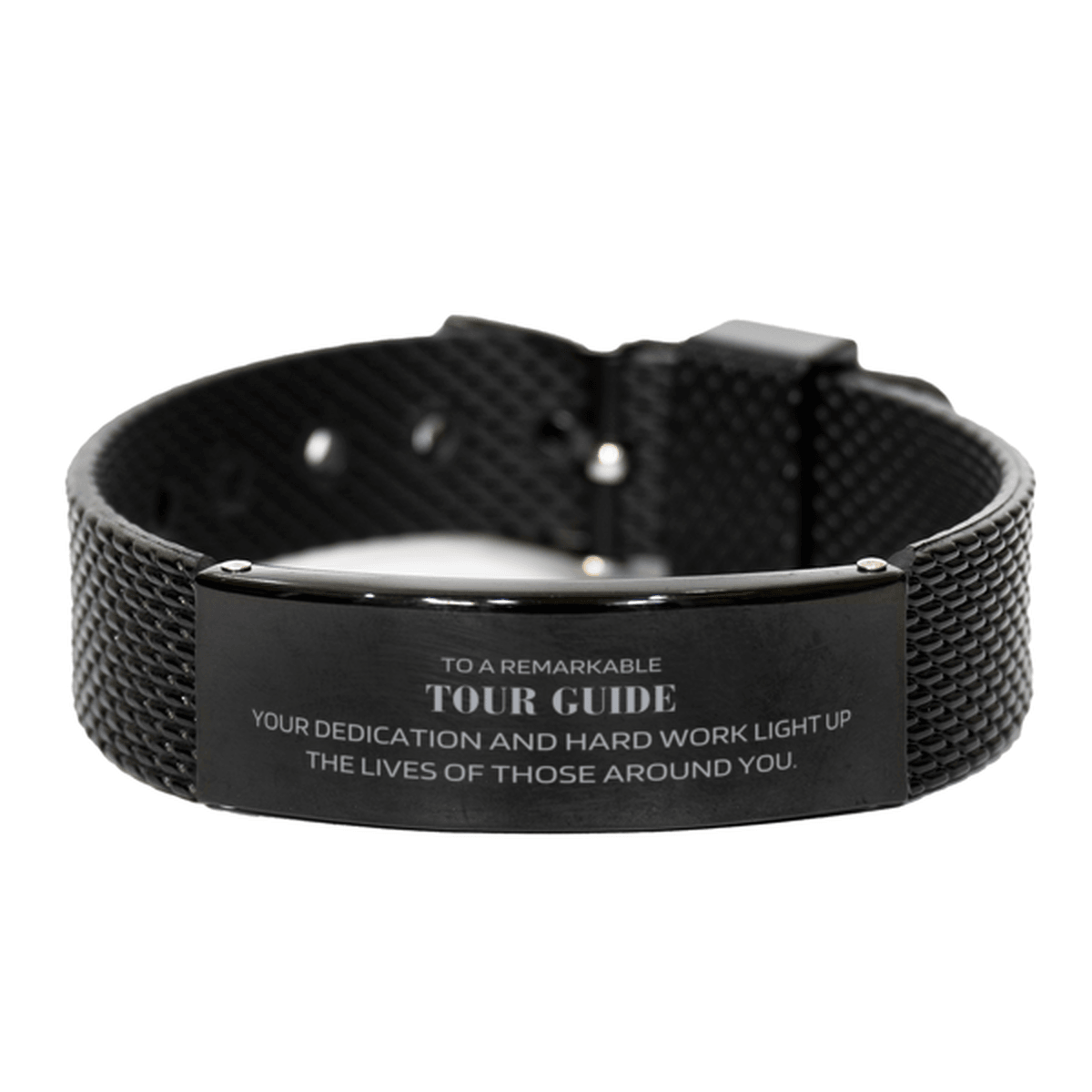 Remarkable Tour Guide Gifts, Your dedication and hard work, Inspirational Birthday Christmas Unique Black Shark Mesh Bracelet For Tour Guide, Coworkers, Men, Women, Friends - Mallard Moon Gift Shop