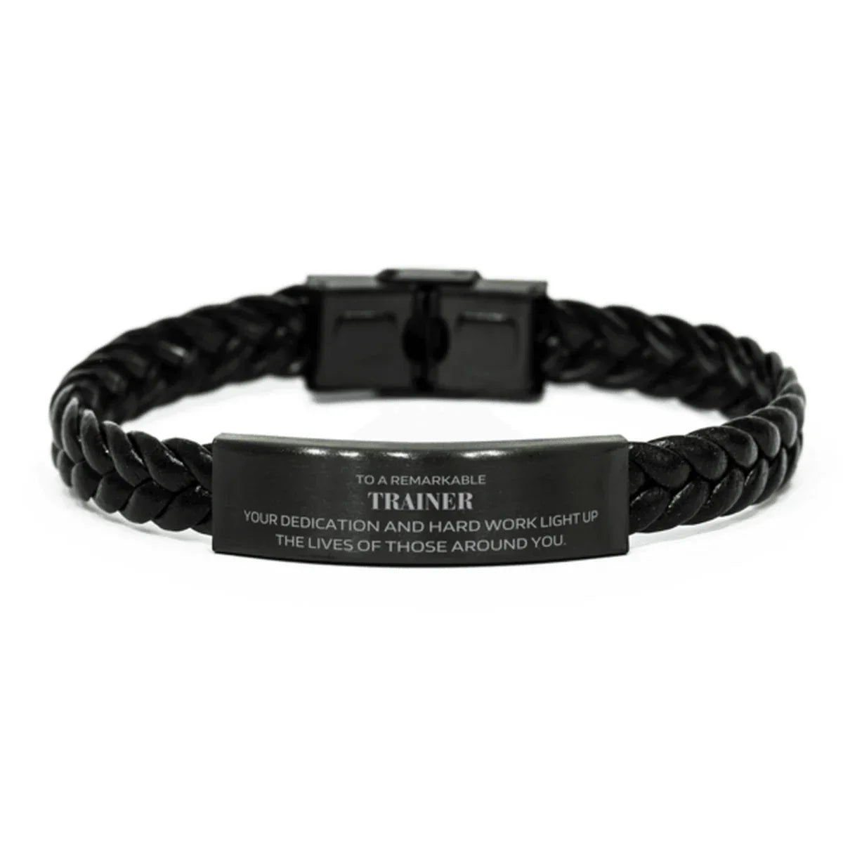 Remarkable Trainer Gifts, Your dedication and hard work, Inspirational Birthday Christmas Unique Braided Leather Bracelet For Trainer, Coworkers, Men, Women, Friends