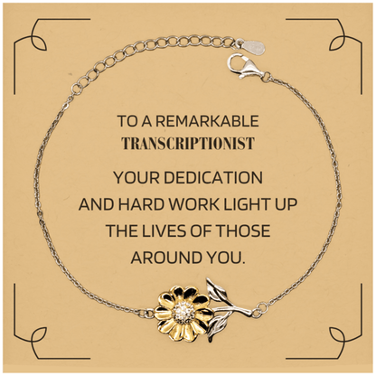 Remarkable Transcriptionist Gifts, Your dedication and hard work, Inspirational Birthday Christmas Unique Sunflower Bracelet For Transcriptionist, Coworkers, Men, Women, Friends - Mallard Moon Gift Shop