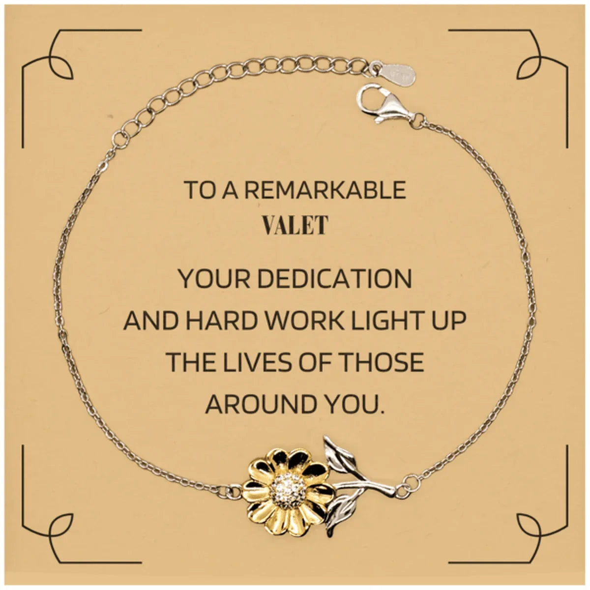 Remarkable Valet Gifts, Your dedication and hard work, Inspirational Birthday Christmas Unique Sunflower Bracelet For Valet, Coworkers, Men, Women, Friends
