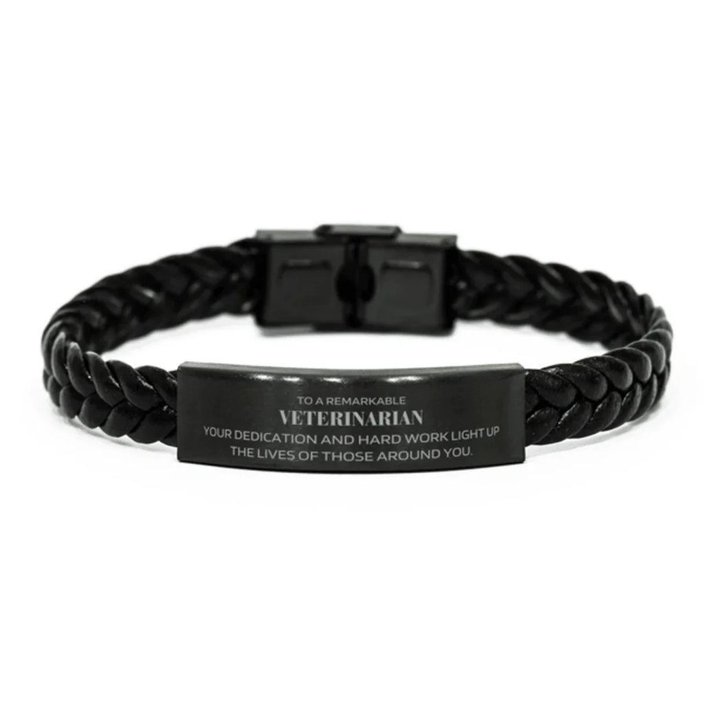 Remarkable Veterinarian Gifts, Your dedication and hard work, Inspirational Birthday Christmas Unique Braided Leather Bracelet For Veterinarian, Coworkers, Men, Women, Friends