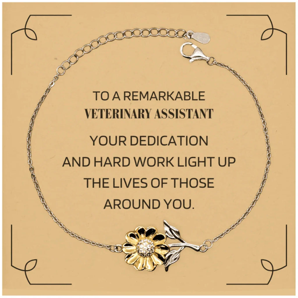Remarkable Veterinary Assistant Gifts, Your dedication and hard work, Inspirational Birthday Christmas Unique Sunflower Bracelet For Veterinary Assistant, Coworkers, Men, Women, Friends