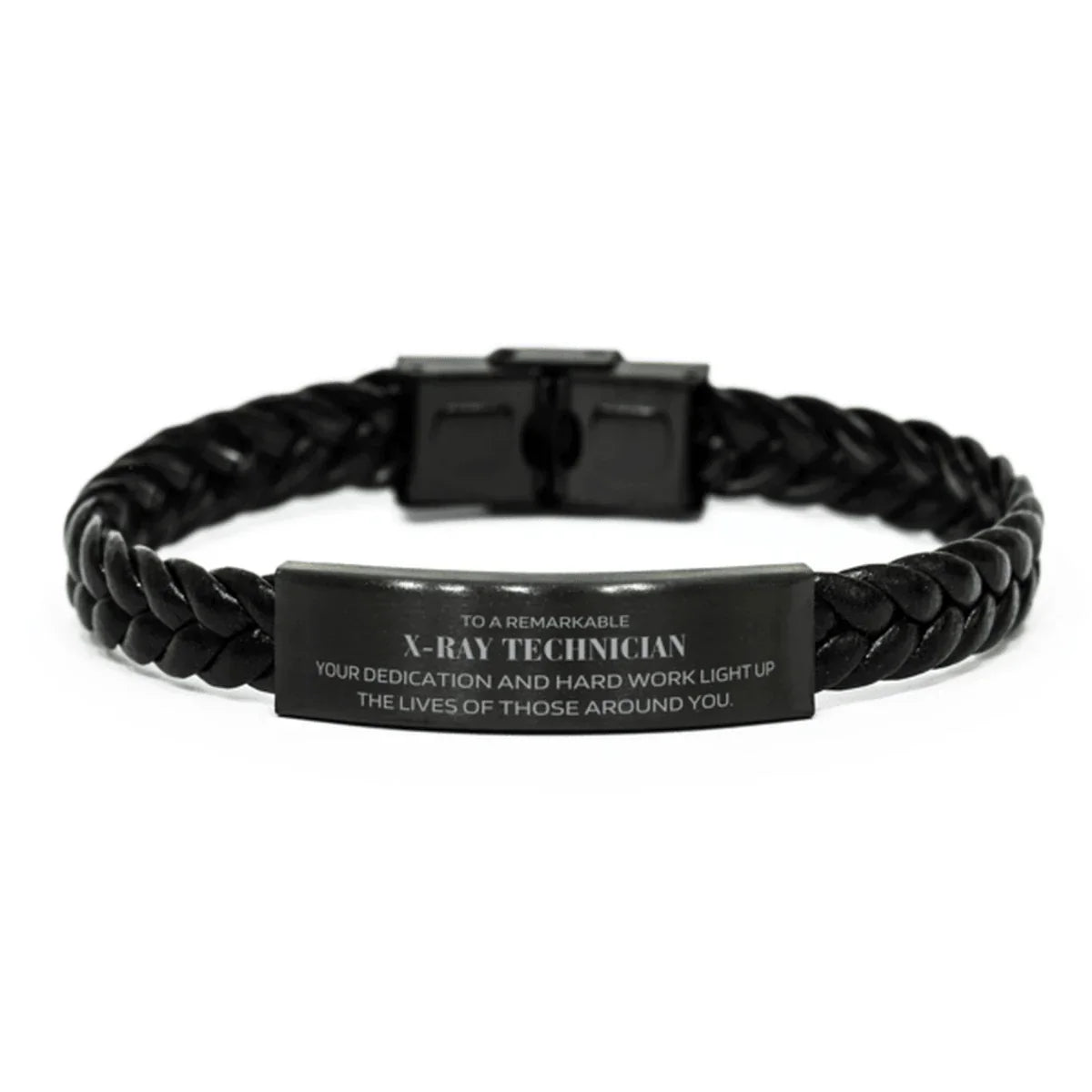 Remarkable X-Ray Technician Gifts, Your dedication and hard work, Inspirational Birthday Christmas Unique Braided Leather Bracelet For X-Ray Technician, Coworkers, Men, Women, Friends