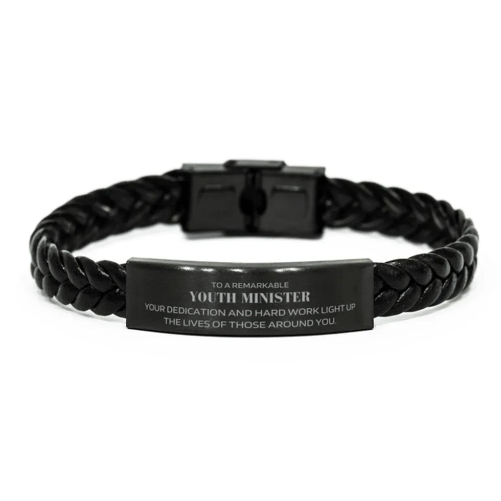 Remarkable Youth Minister Gifts, Your dedication and hard work, Inspirational Birthday Christmas Unique Braided Leather Bracelet For Youth Minister, Coworkers, Men, Women, Friends