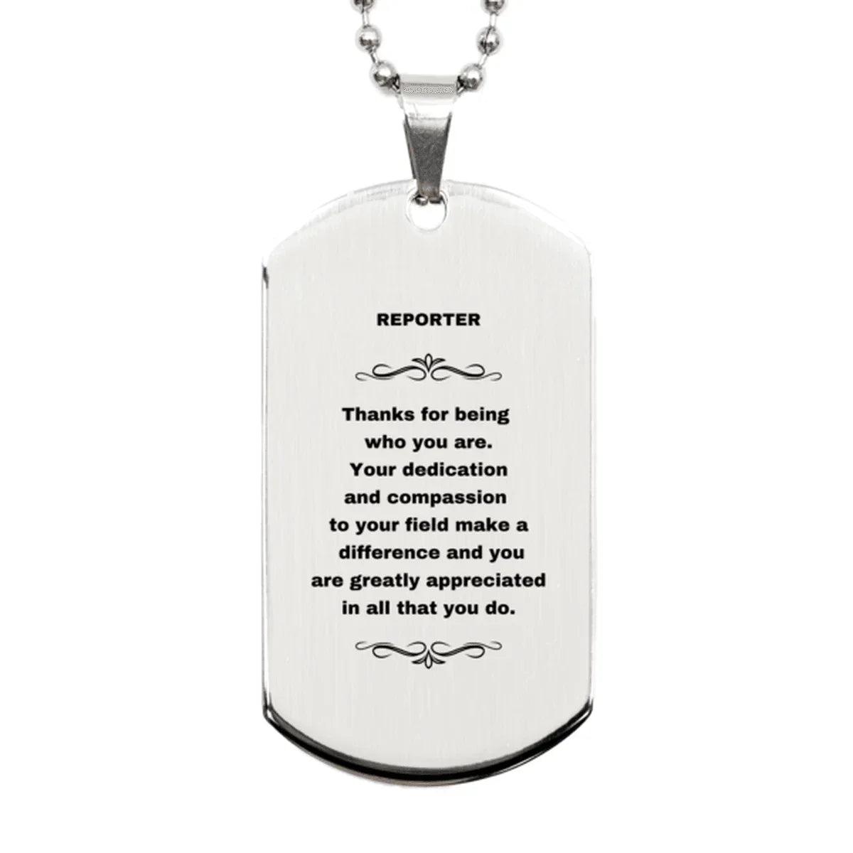 Reporter Silver Dog Tag Engraved Necklace - Thanks for being who you are - Birthday Christmas Jewelry Gifts Coworkers Colleague Boss